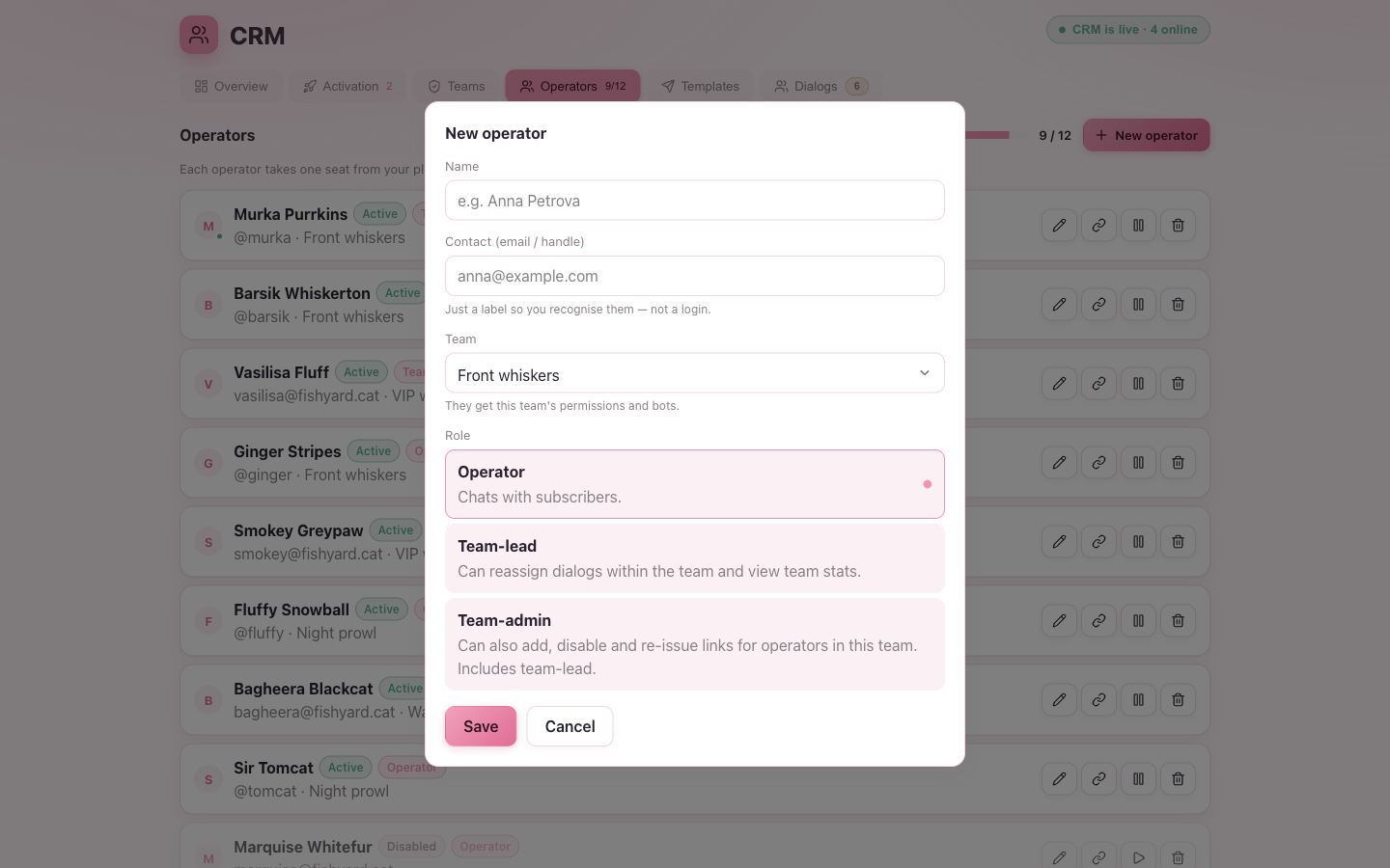The operator editor: name, contact, team, and a single Role selector — Operator / Team-lead / Team-admin